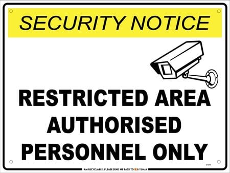 SN Restricted Area Authorised Personnel Only