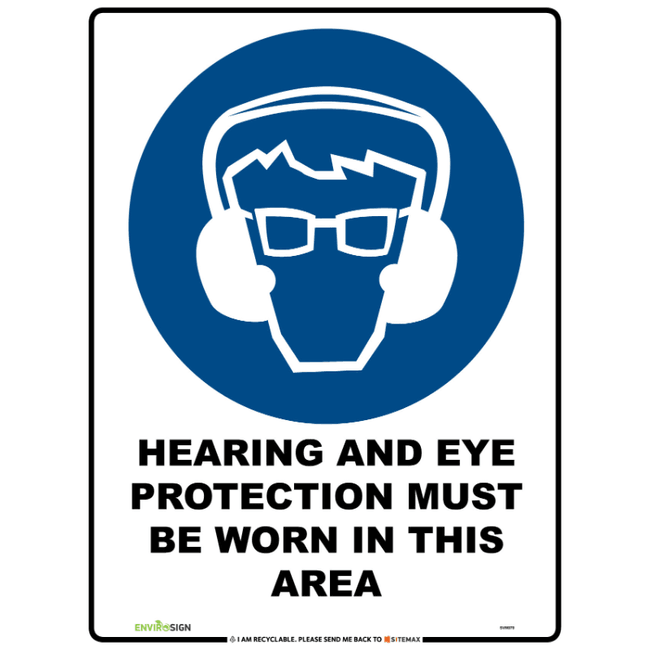 Hearing And Eye Protection Must Be Worn In This Area | Sitemax