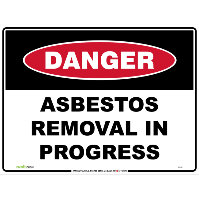 Danger Asbestos Removal In Progress