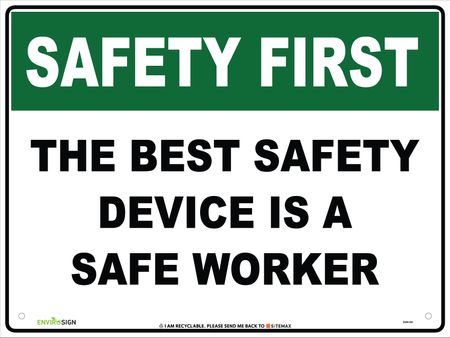 SF The Best Safety Device Is A Safe Worker