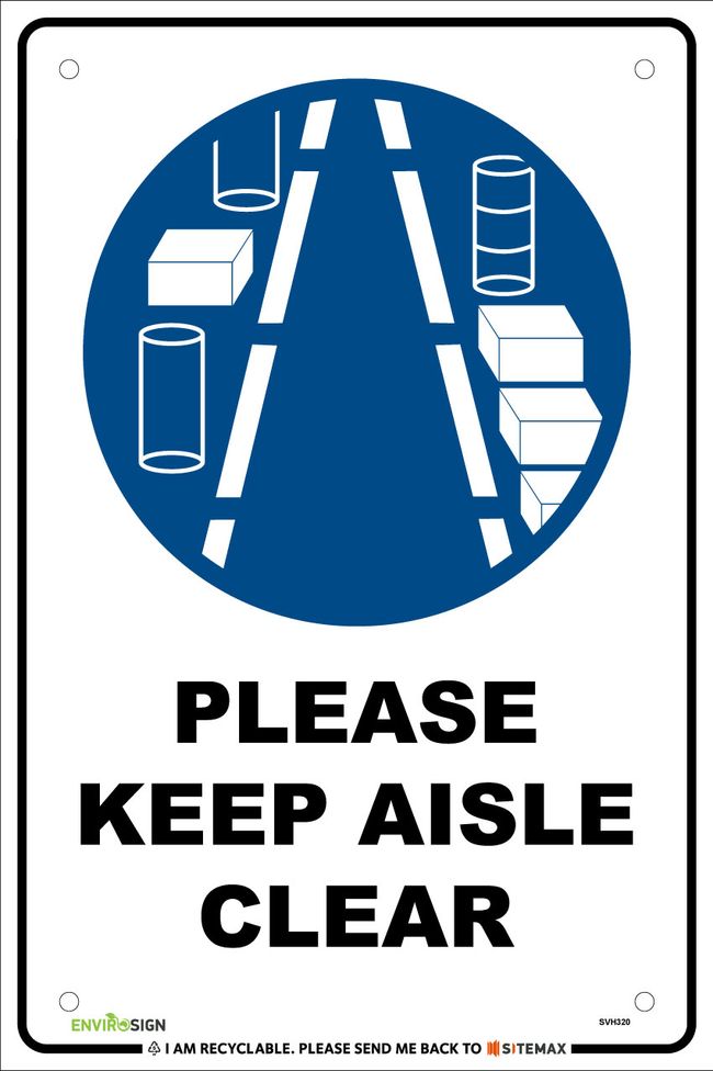 Please Keep Aisle Clear