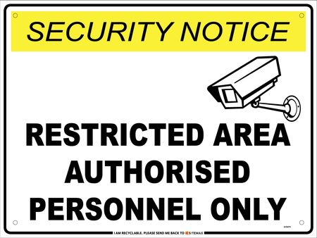 SN Restricted Area Authorised Personnel Only