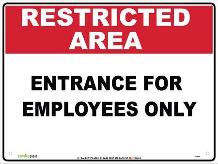 Restricted Area Entrance For Employees Only