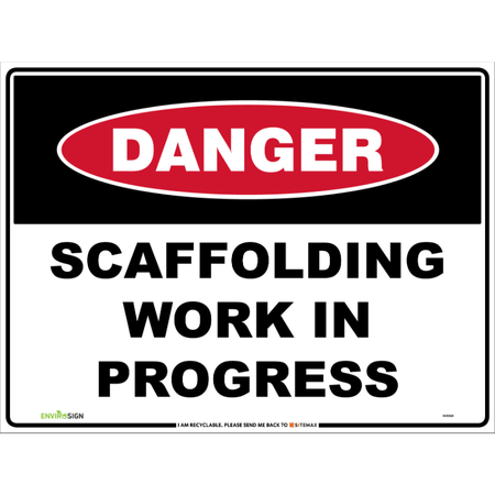 Danger Scaffolding Work In Progress