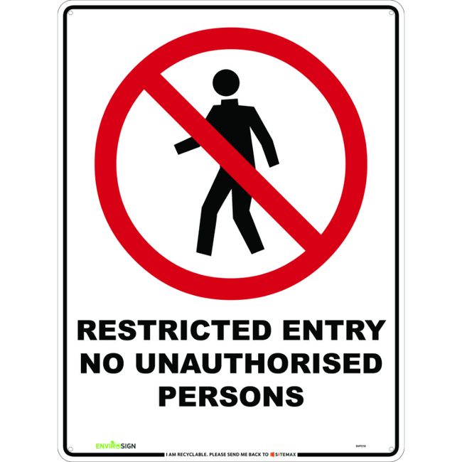 Restricted Entry No Unauthorised Persons