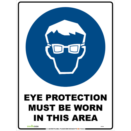 Eye Protection Must Be Worn In This Area