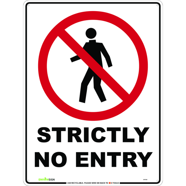 Strictly No Entry