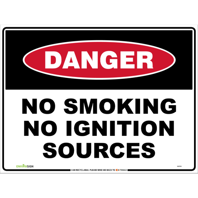 Danger No Smoking No Ignition Sources