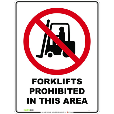 Forklifts Prohibited In This Area