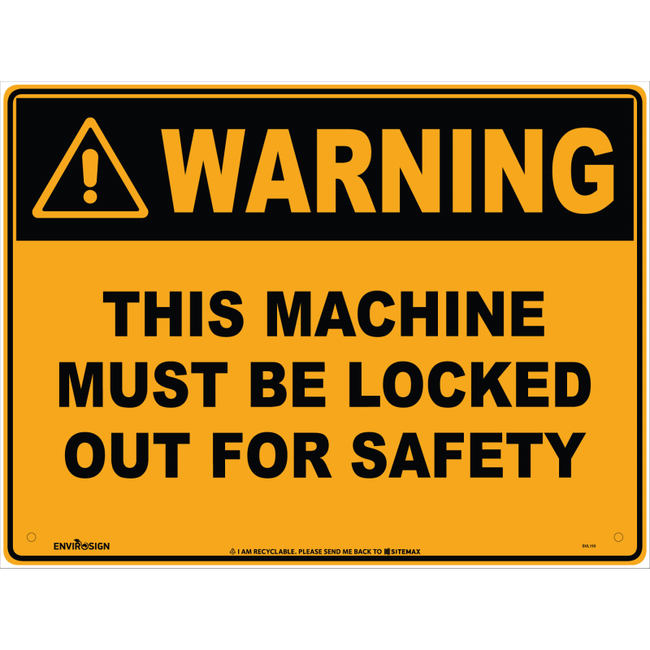 Warning This Machine Must Be Locked Out For Safety