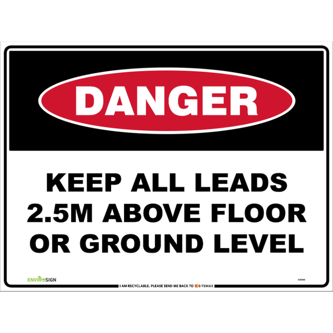 Danger Keep All Leads 2.5m Above Floor Or Ground Level