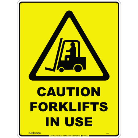 Caution Forklifts In Use