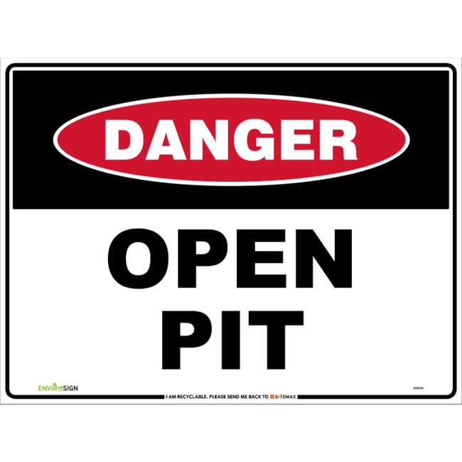 Danger Open Pit