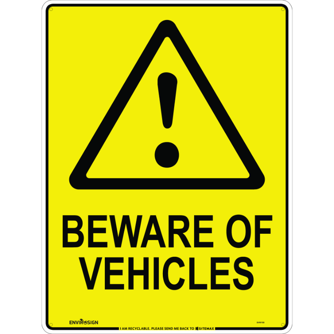 Beware Of Vehicles